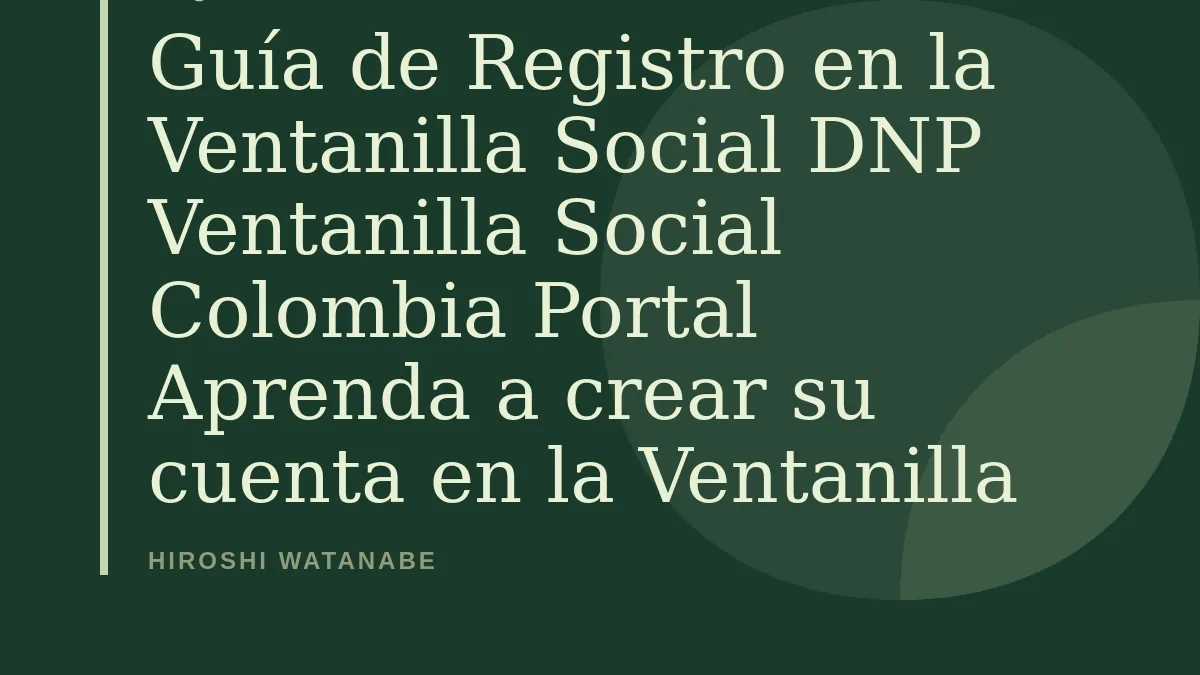 Guía de Registro en la Ventanilla Social DNP